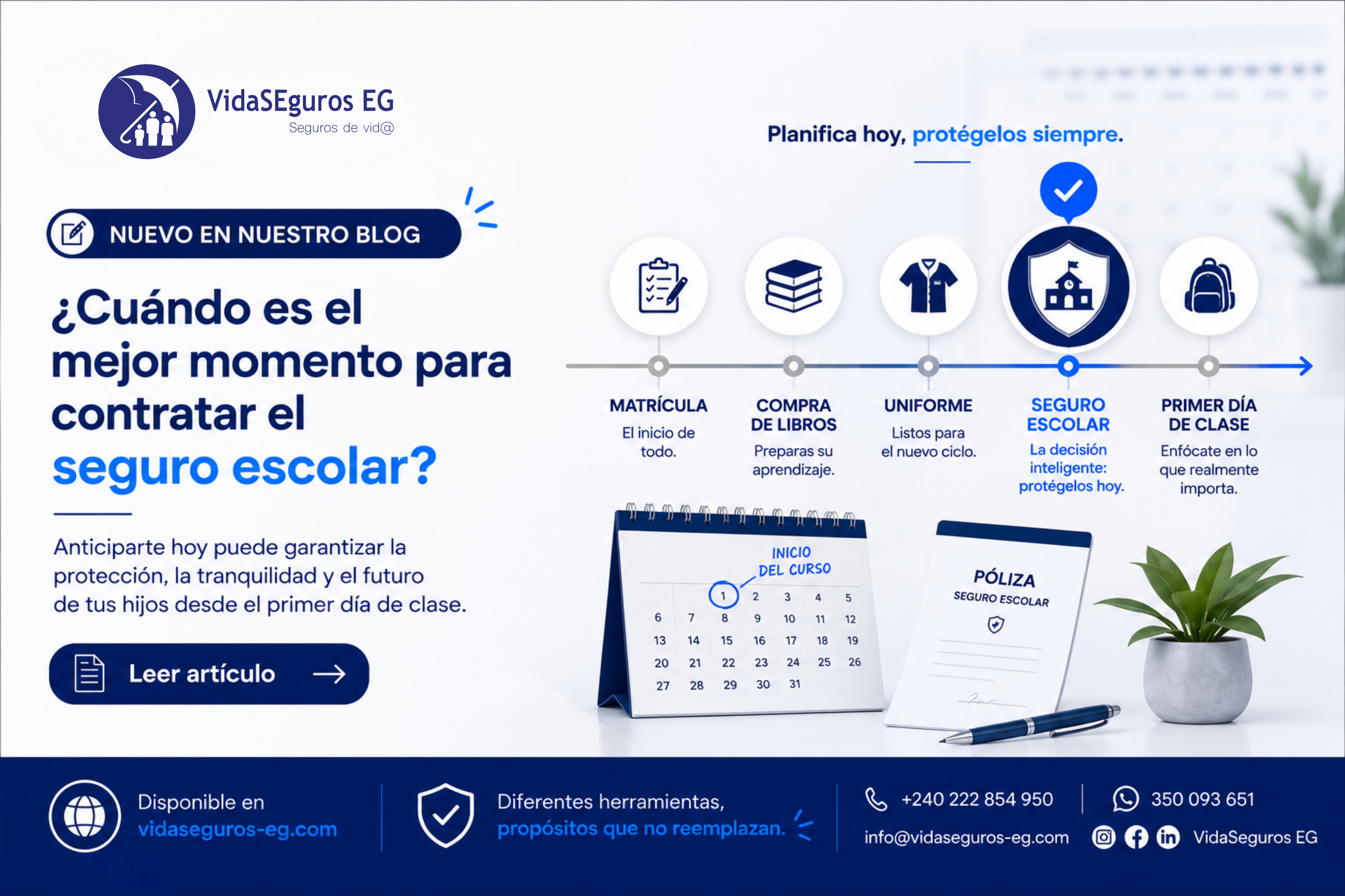 ¿Cuándo es el mejor momento para contratar el seguro escolar?
